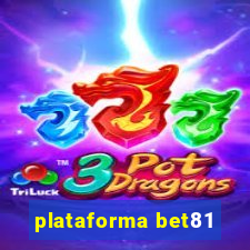 plataforma bet81